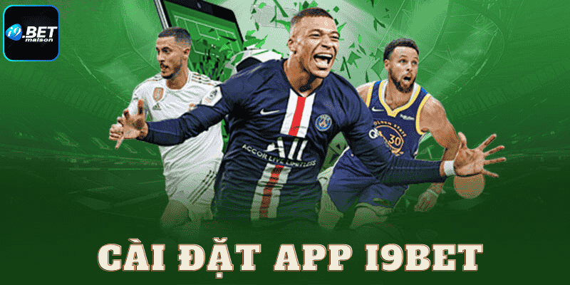 Cài Đặt App i9bet